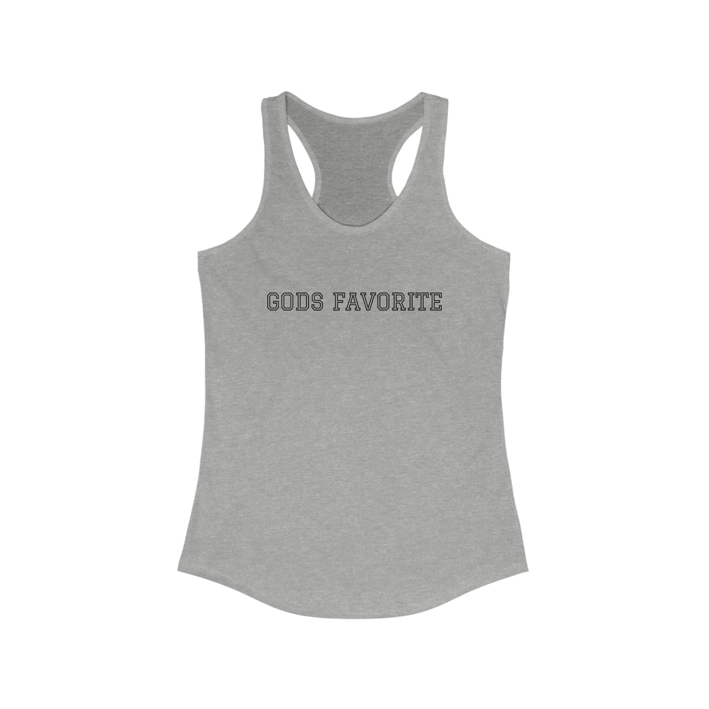 Gods Favorite Racerback Tank