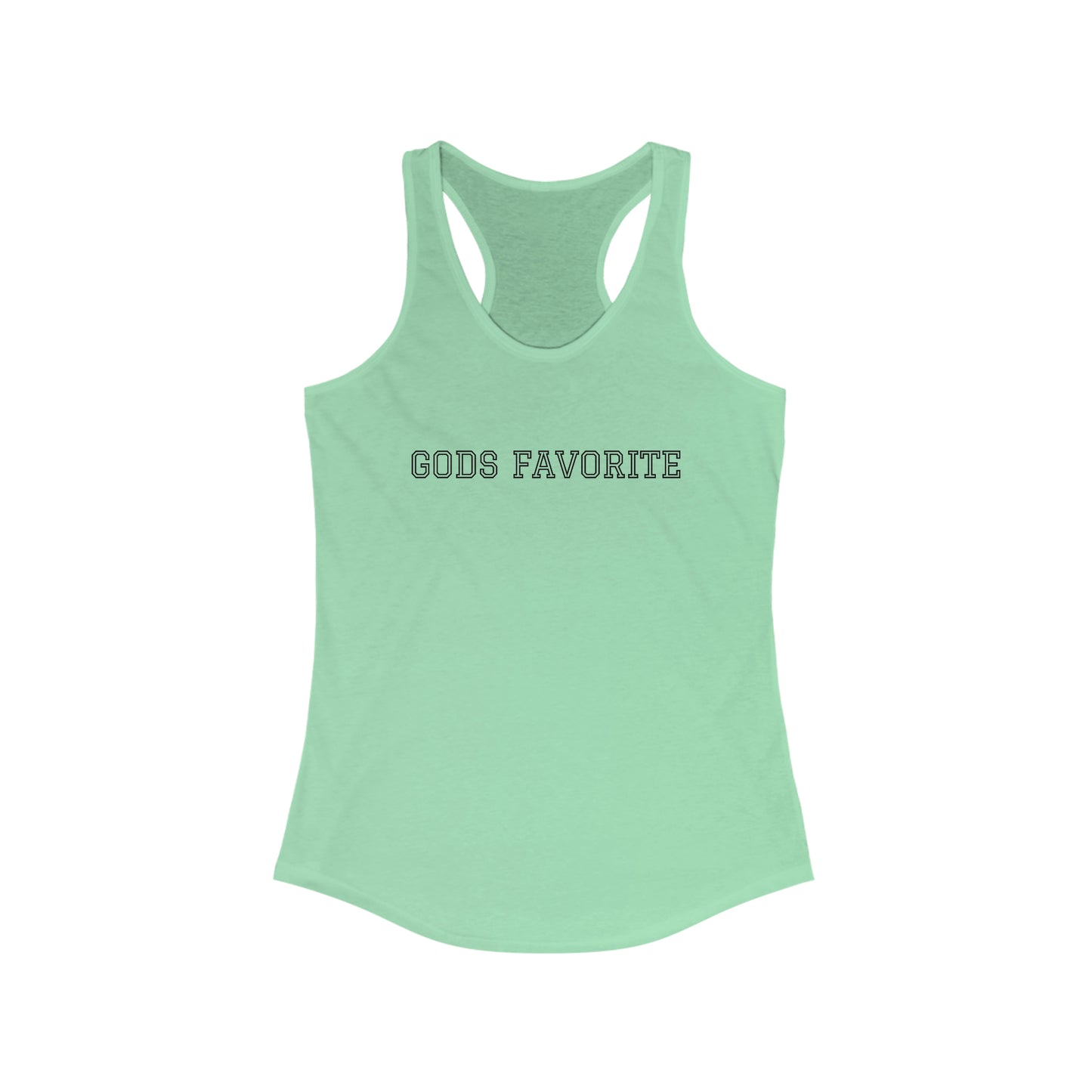 Gods Favorite Racerback Tank