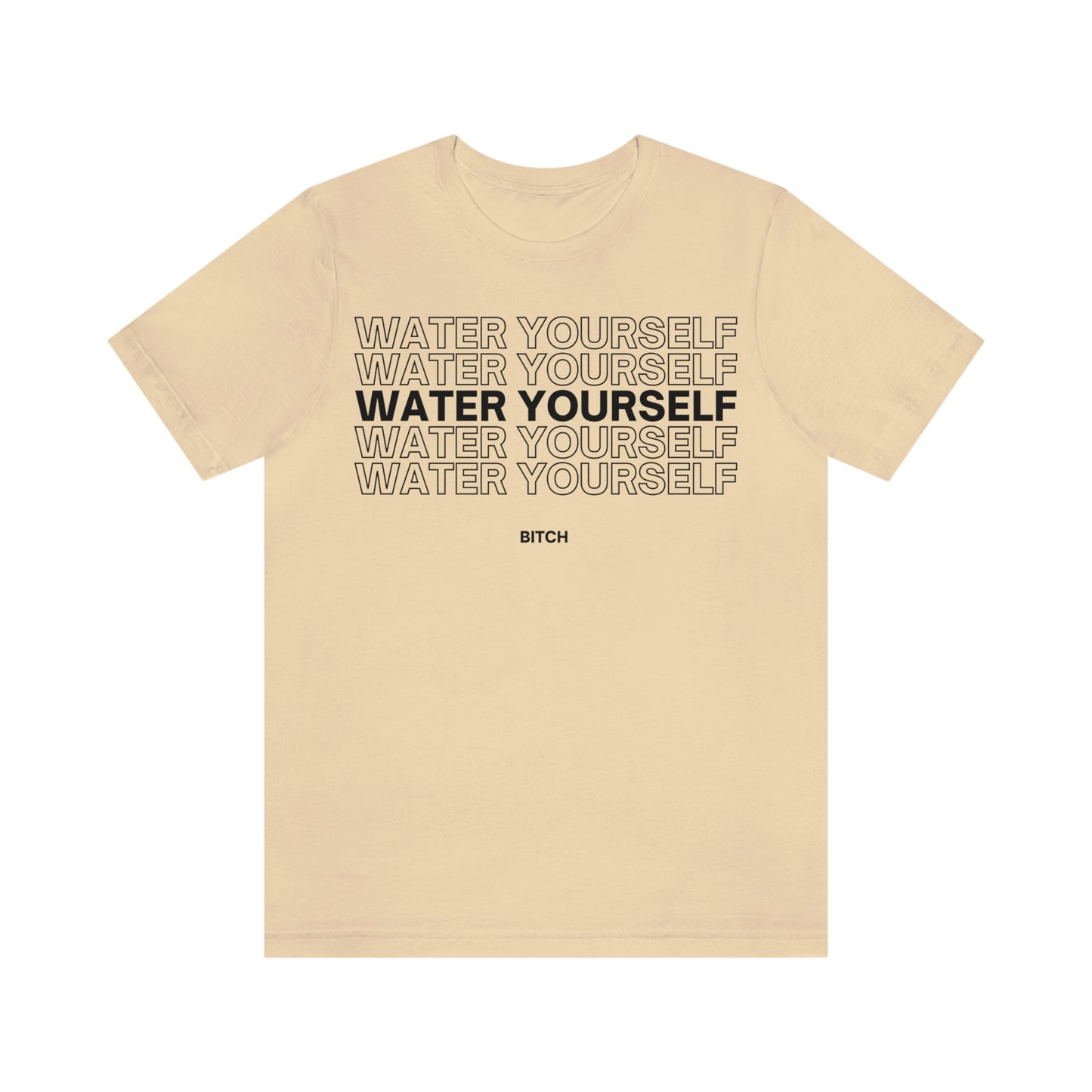 Water Yourself Jersey Tee