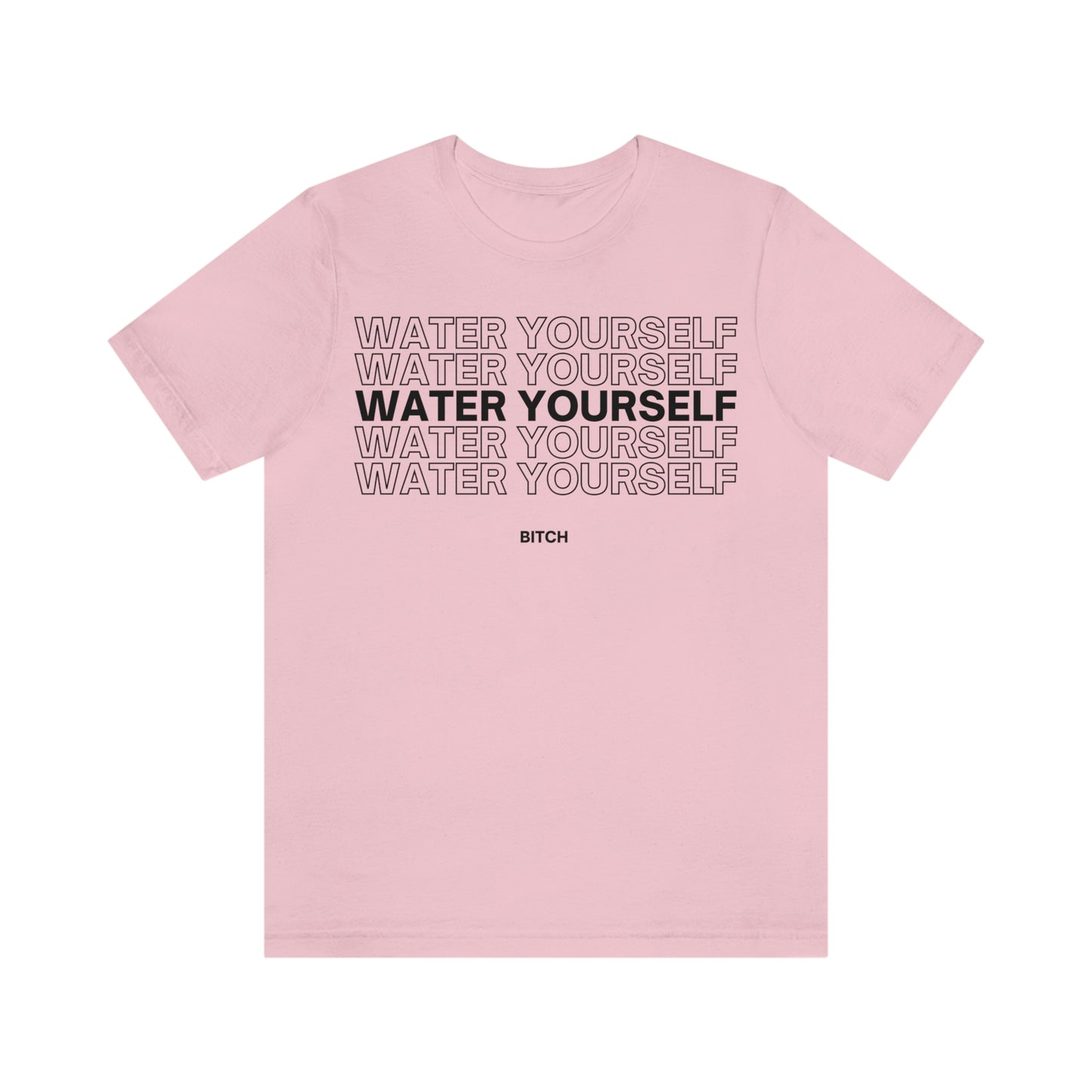 Water Yourself Jersey Tee